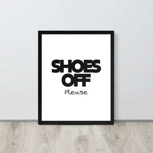 Framed poster with 'SHOES OFF Please' text on a white background
