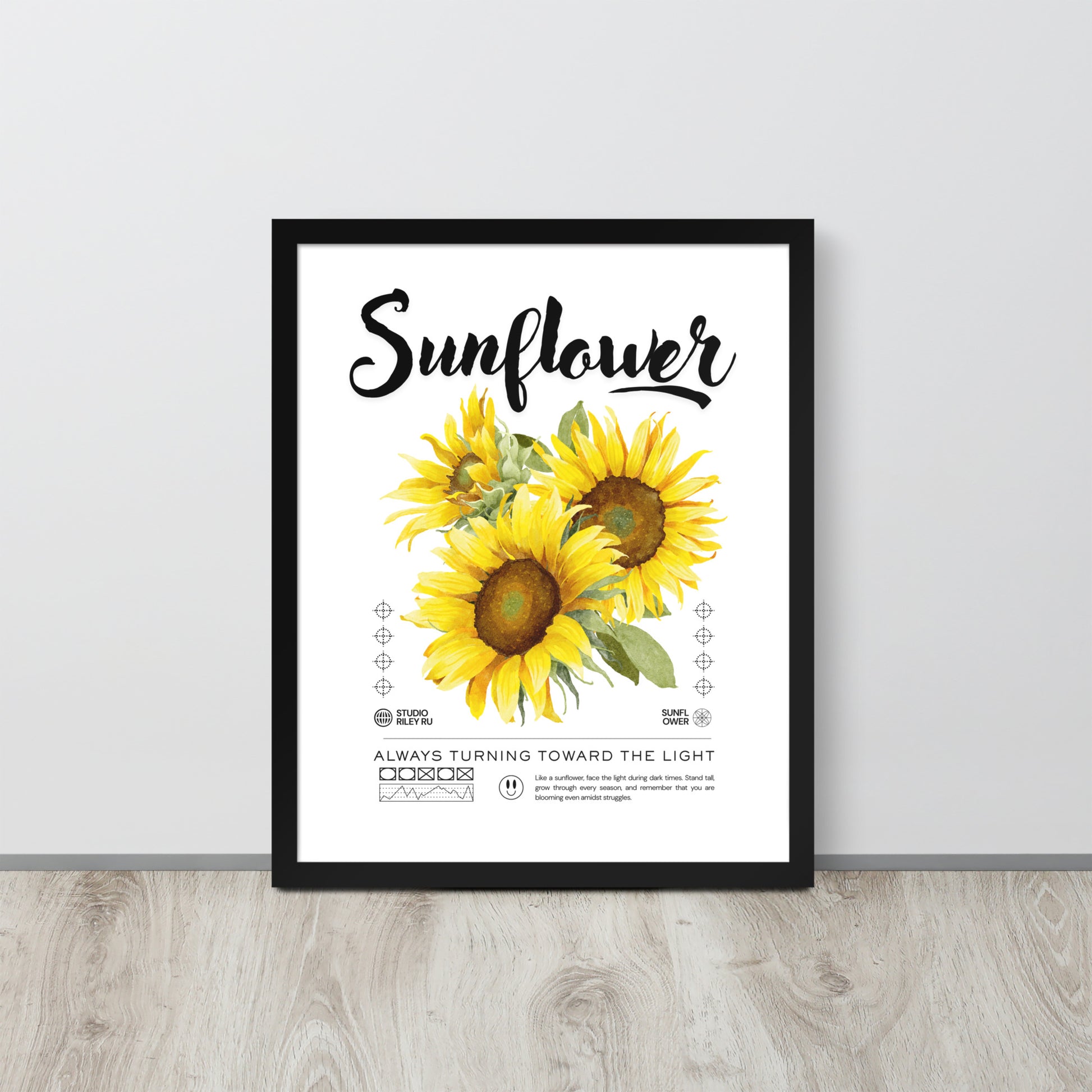Framed poster with sunflower design and text on a white background