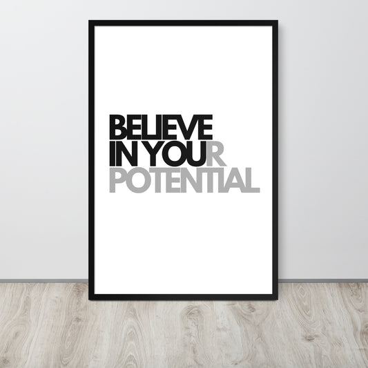 RILEY RU - Believe In Your Potential - Framed Poster