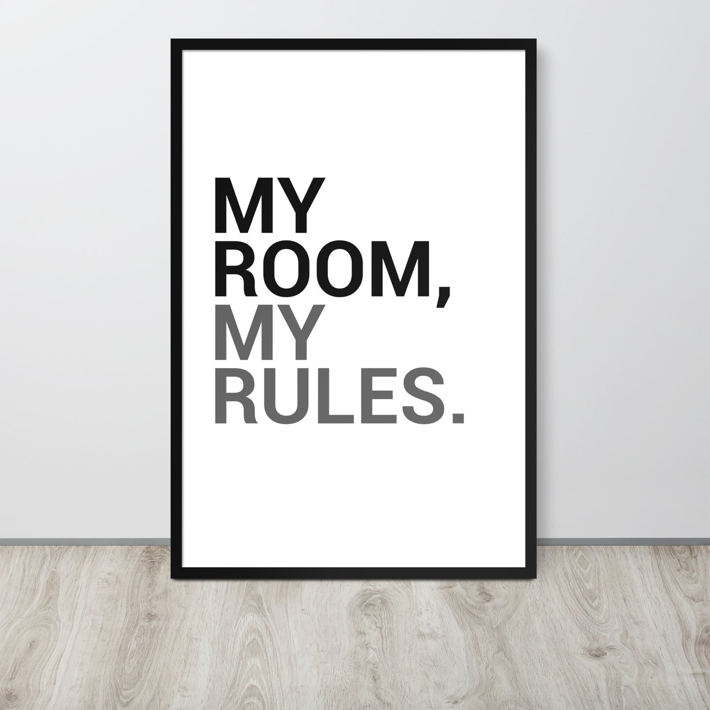 RILEY RU - My Room My Rules - Framed poster