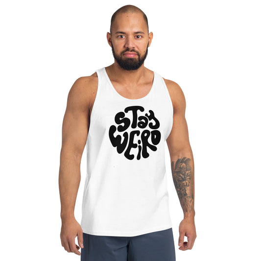 Man wearing a white tank top with 'Stay Weird' text on a white background