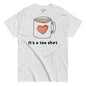 Gray t-shirt with a graphic of a coffee mug with a heart and text 'It's a tea shirt' on a white background