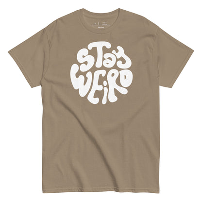 Brown t-shirt with 'Stay Weird' text in white on a white background