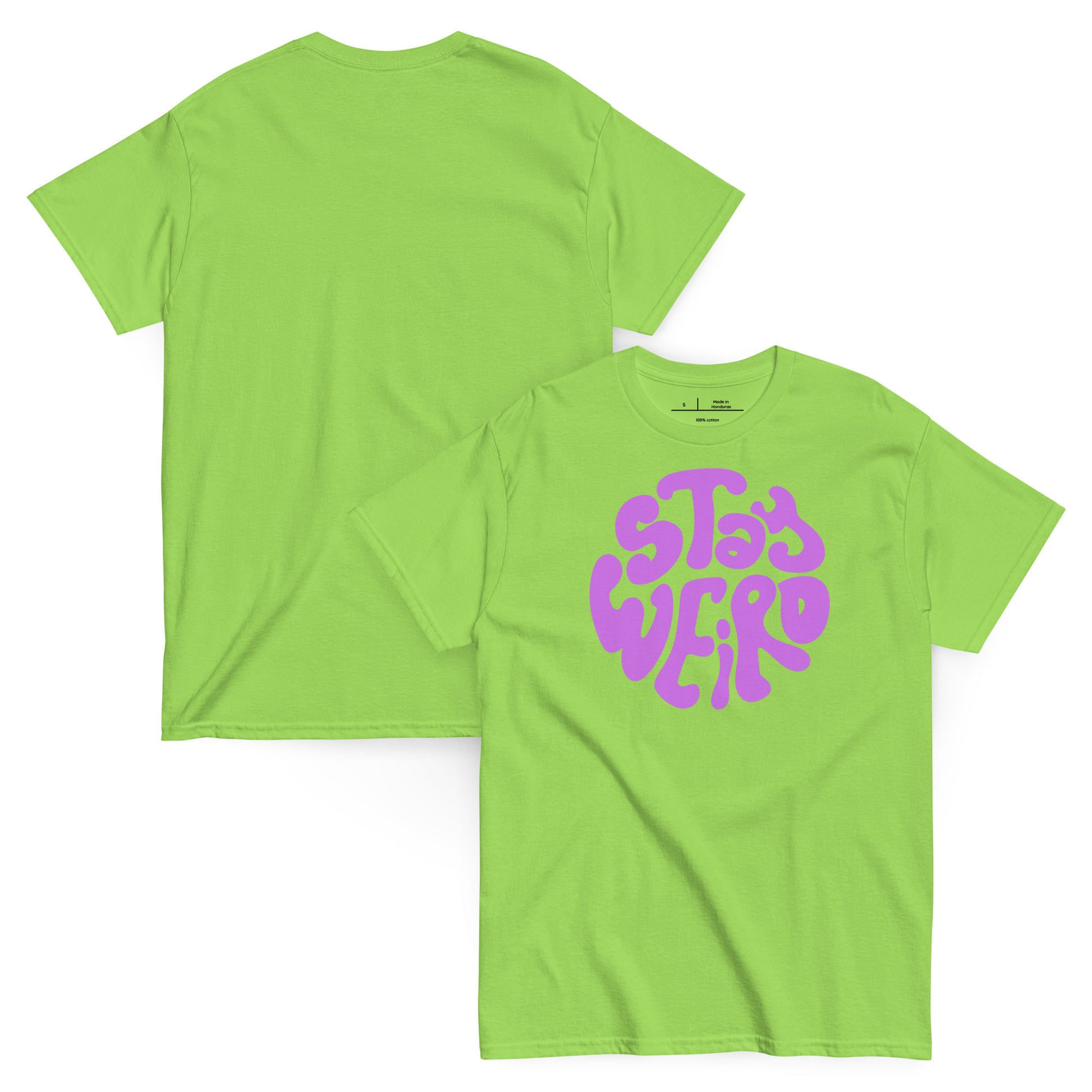 Green t-shirt with 'Stay Weird' in purple on a white background